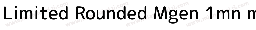 Limited Rounded Mgen 1mn medium字体转换